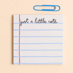 'Just A Little Note' Memo Pad