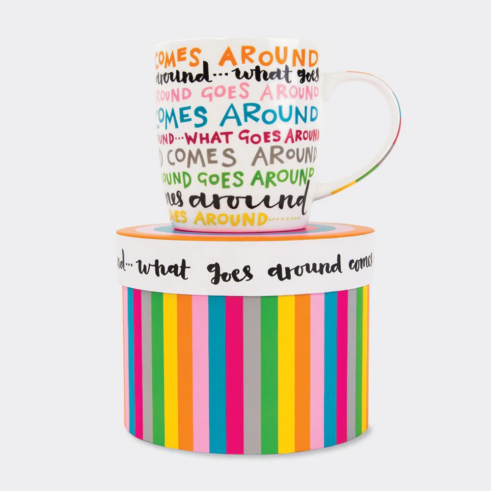 Rachel Ellen - China Mug - What Goes Around