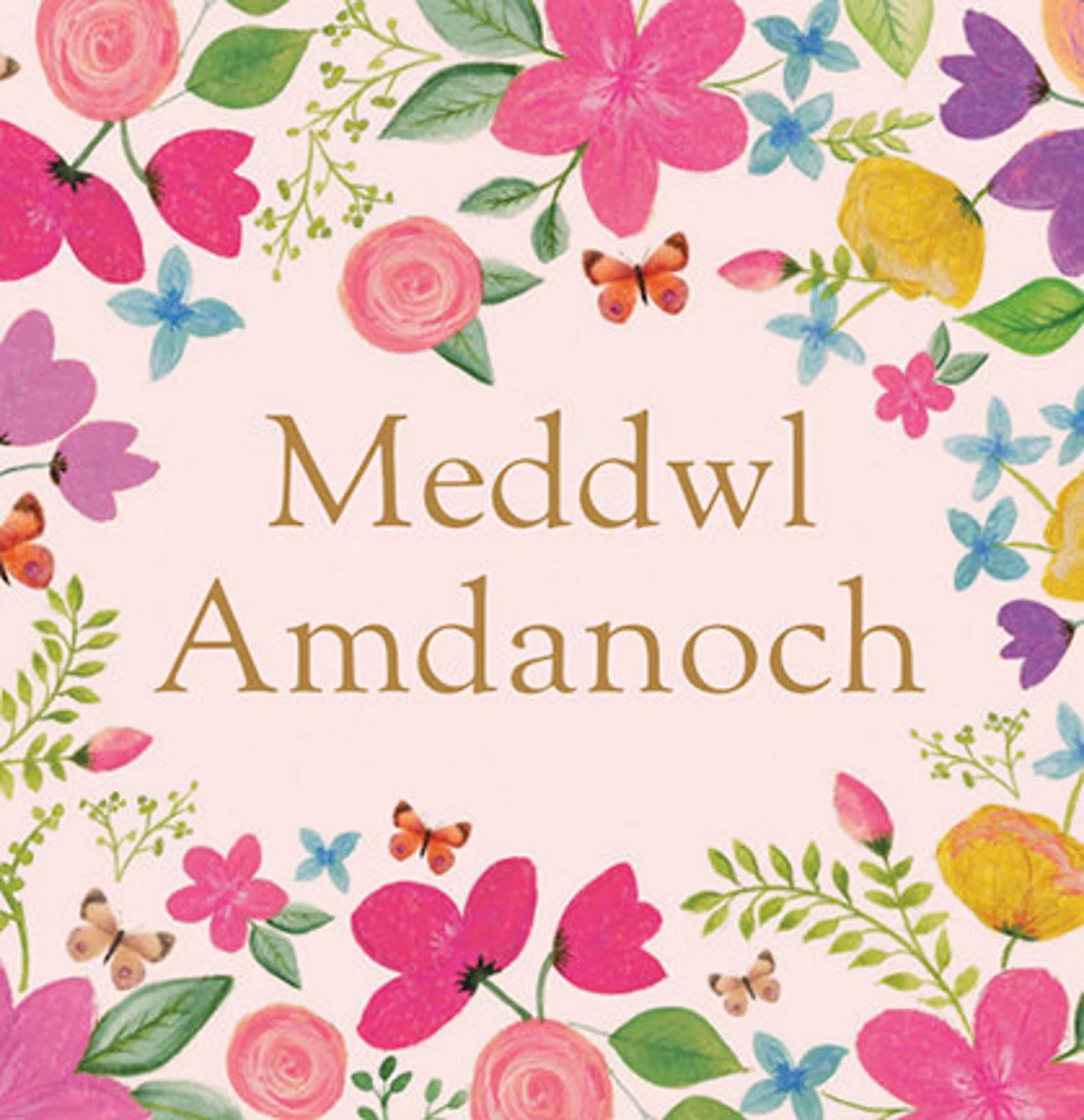 Meddwl Amdanoch Flowers Card
