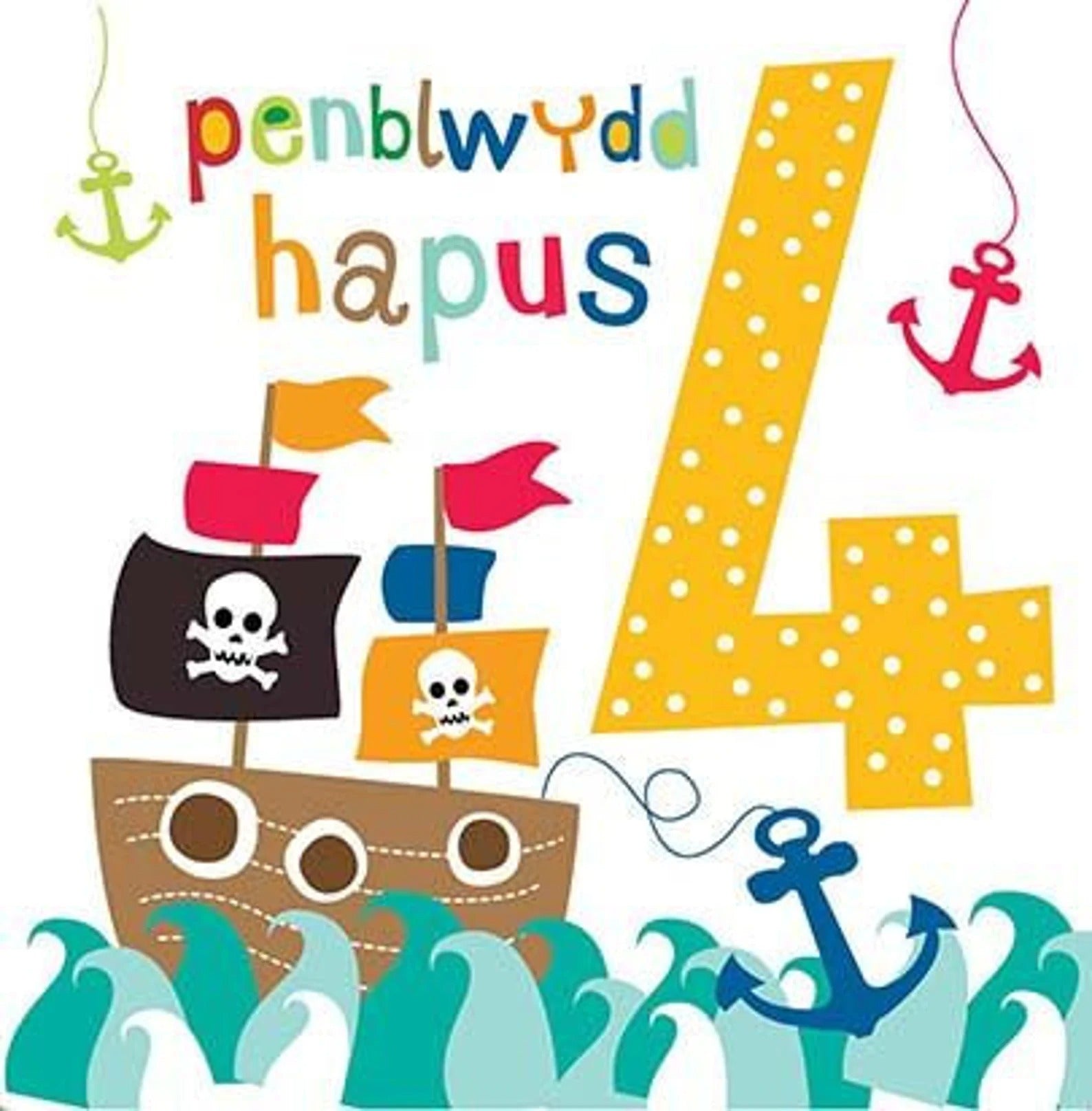 Penblwydd Hapus 4 Pirate Ship Card