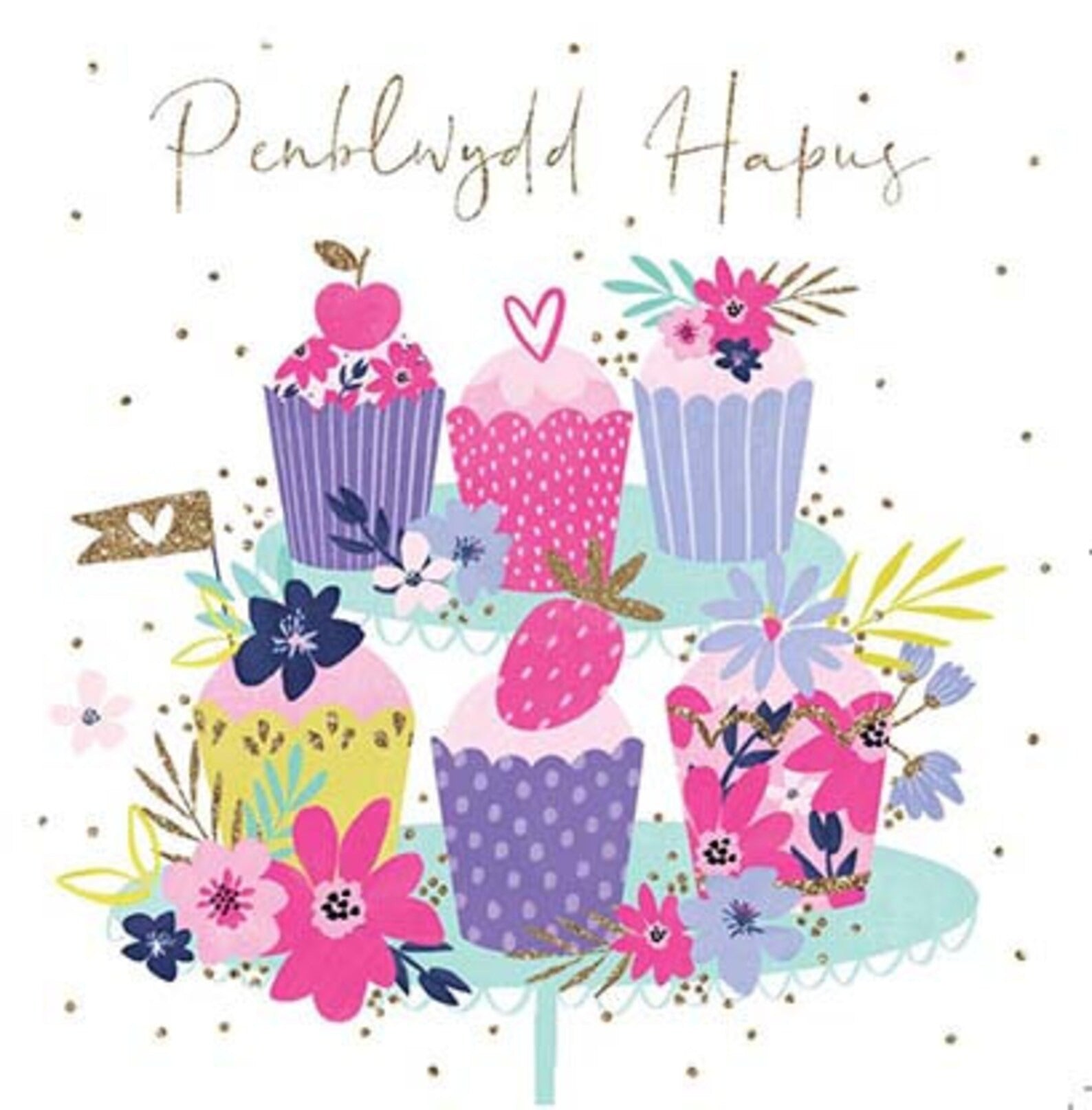 Penblwydd Hapus Colourful Cupcakes Card